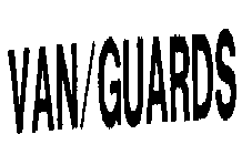 VAN/GUARDS