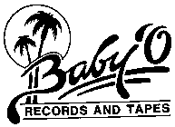 BABY'O RECORDS AND TAPES