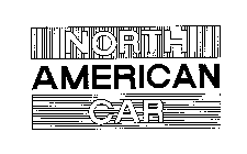 NORTH AMERICAN CAR