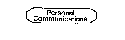 PERSONAL COMMUNICATIONS