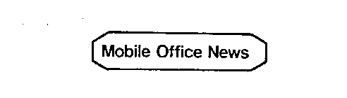 MOBILE OFFICE NEWS