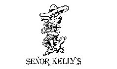 SENOR KELLYS