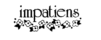 IMPATIENS