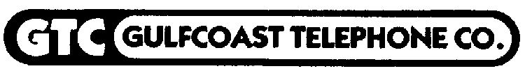 GTC GULFCOAST TELEPHONE CO.