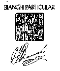 BIANCHI PARTICULAR V. BIANCHI