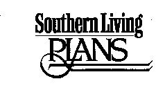 SOUTHERN LIVING PLANS