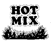 HOT MIX