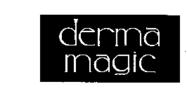 DERMA MAGIC