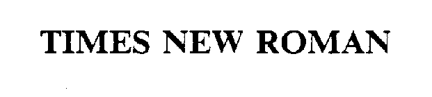 TIMES NEW ROMAN