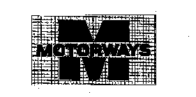 M MOTORWAYS