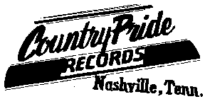 COUNTRY PRIDE RECORDS NASHVILLE, TENN.