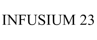 INFUSIUM 23