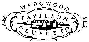 WEDGWOOD PAVILION BUFFET