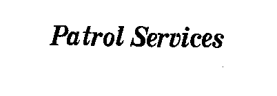 PATROL SERVICES