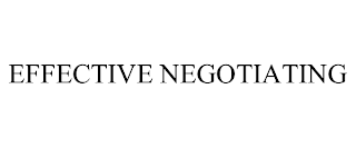 EFFECTIVE NEGOTIATING