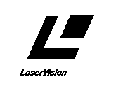 L LASERVISION