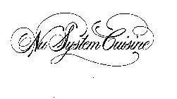 NU SYSTEM CUISINE