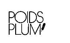 POIDS PLUM