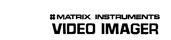 # MATRIX INSTRUMENTS VIDEO IMAGER