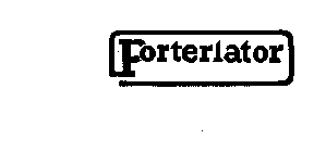 PORTERLATOR