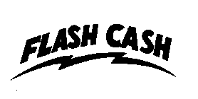 FLASH CASH