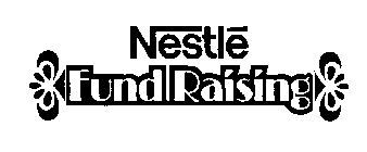 NESTLE FUND RAISING