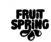 FRUIT SPRING