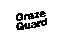 GRAZE GUARD