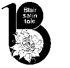 B BLAIR SATIN TOLE