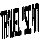 TRAVEL-SCAN