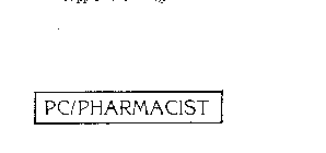 PC/PHARMACIST