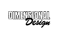 DIMENSIONAL DESIGN