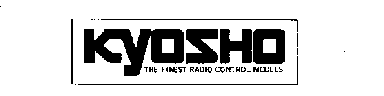 KYOSHO THE FINEST RADIO CONTROL MODELS