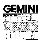 GEMINI