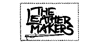 THE LEATHER MAKERS