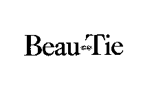 BEAU TIE