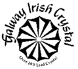 GALWAY IRISH CRYSTAL OVER 24% LEAD CRYSTAL