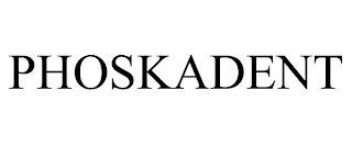 PHOSKADENT