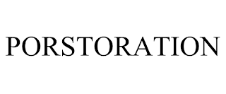 PORSTORATION