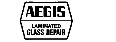 AEGIS LAMINATED GLASS REPAIR