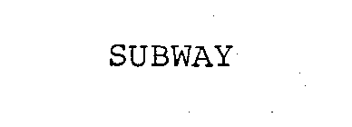 SUBWAY