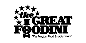 THE GREAT FOODINI THE MAGICAL FOOD ESTABLISHMENT