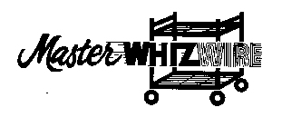 MASTER WHIZ WIRE