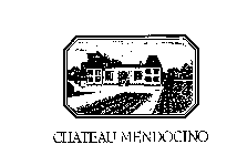 CHATEAU MENDOCINO