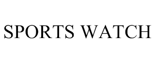 SPORTS WATCH