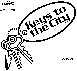 KEYS TO THE CITY