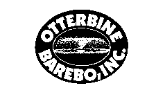 OTTERBINE BAREBO, INC.