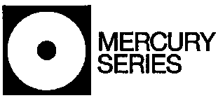 MERCURY SERIES