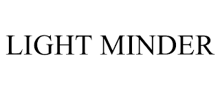 LIGHT MINDER