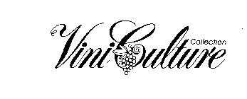 VINI CULTURE COLLECTION